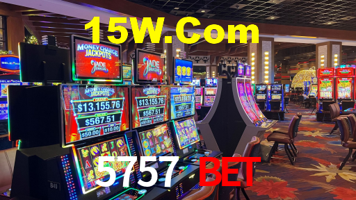5757 bet,5757.Com