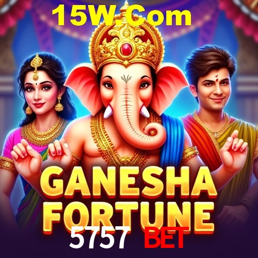 Weekend Specials 5757 bet