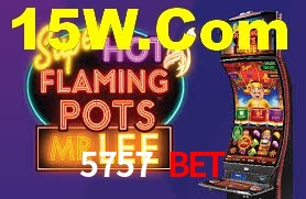 5757 bet,5757.Com